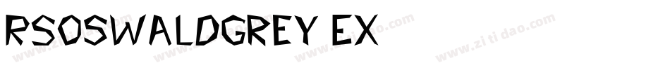 RSOswaldGrey Ex字体转换